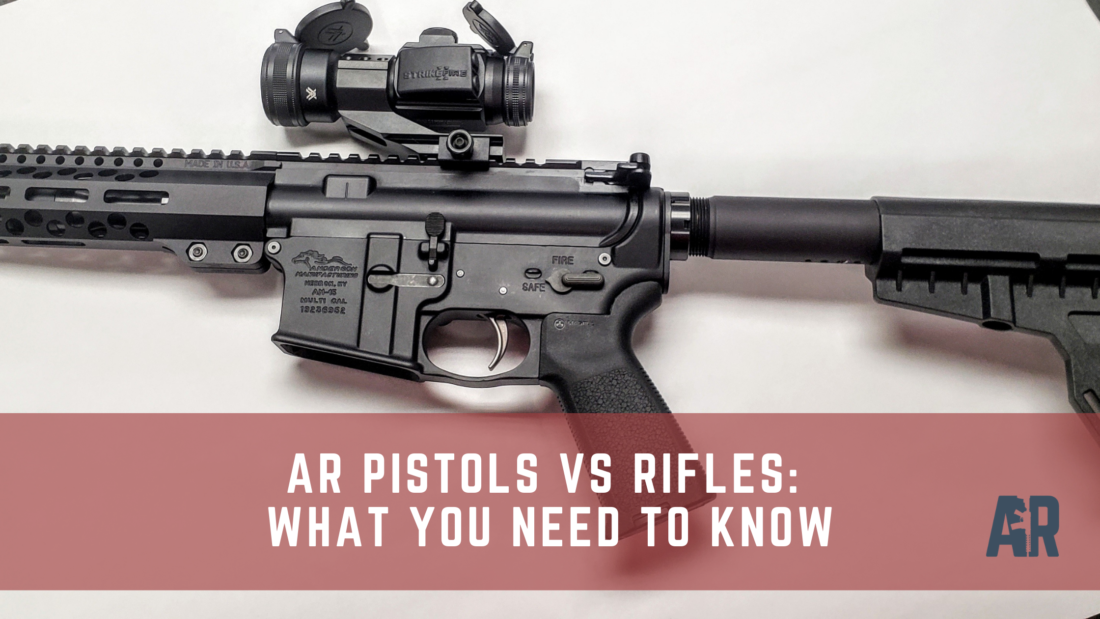 The AR Pistol What You Need to Know Before You Buy or Build BYOAR